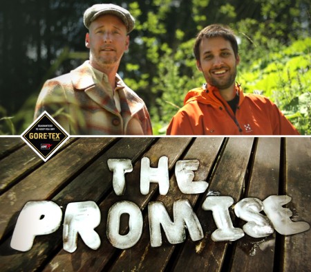Video Serie "The Promise" - Knoff-Hoff mit Gore-Tex 